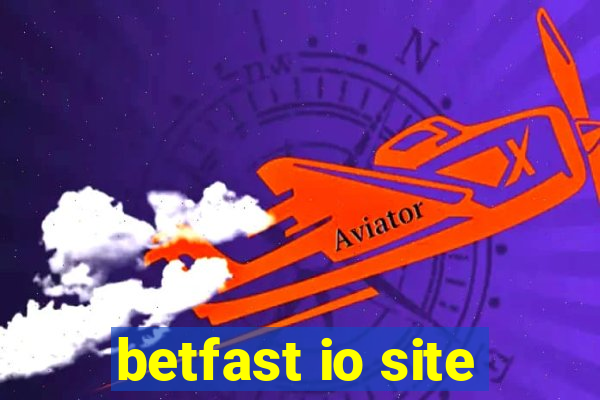 betfast io site